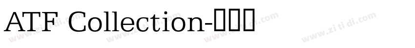 ATF Collection字体转换